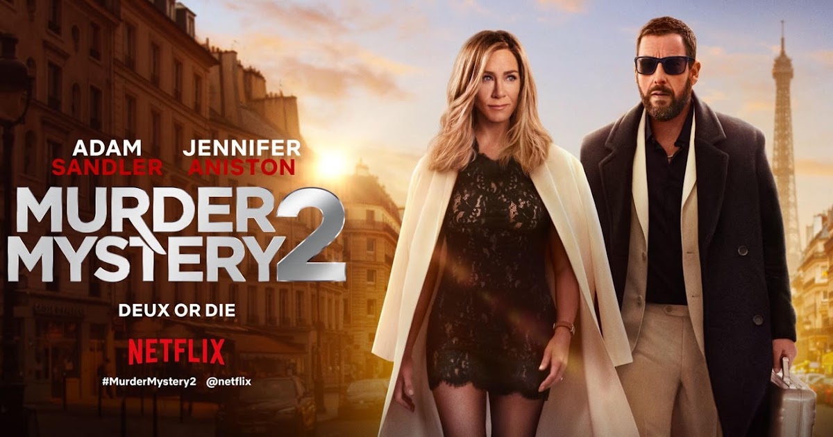 Murder Mystery 2' Scores Over 64 Million Hours Viewed in Opening