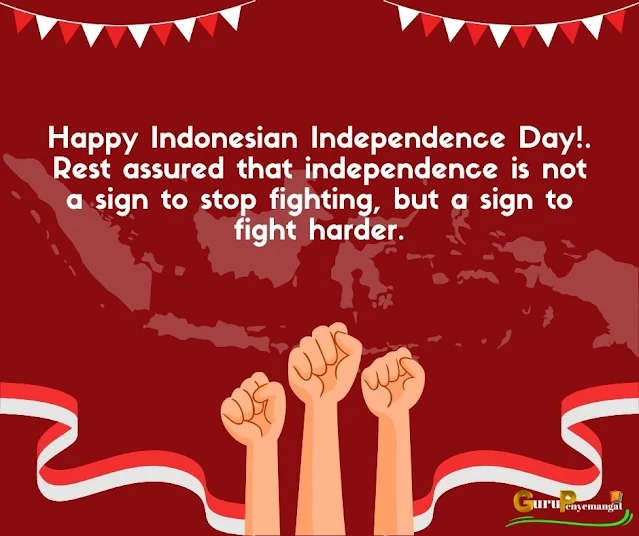 Happy Independence Day Indonesia Quotes