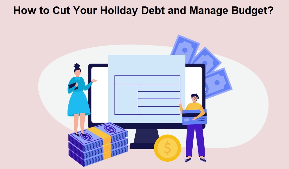 How to Cut Your Holiday Debt