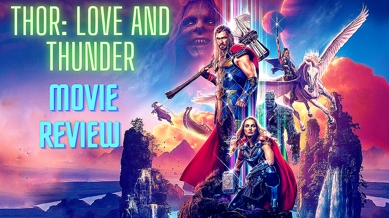 Thor: Love and Thunder, When the God of Thunder Meets Gorr the God Butcher.