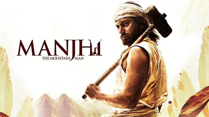 Review Film: Manjhi The Mountain Man