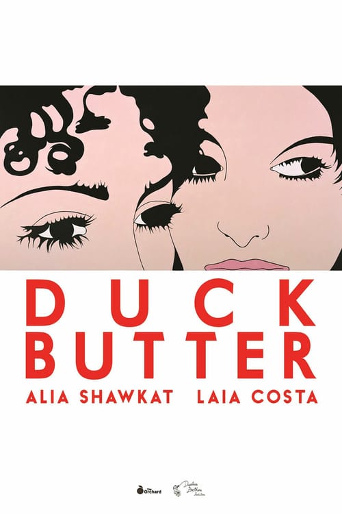 Ver Duck Butter 2018 Online Audio Latino