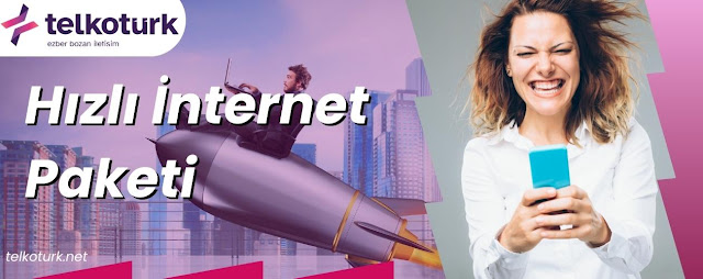 Hızlı İnternet Paketi - Telkotürk