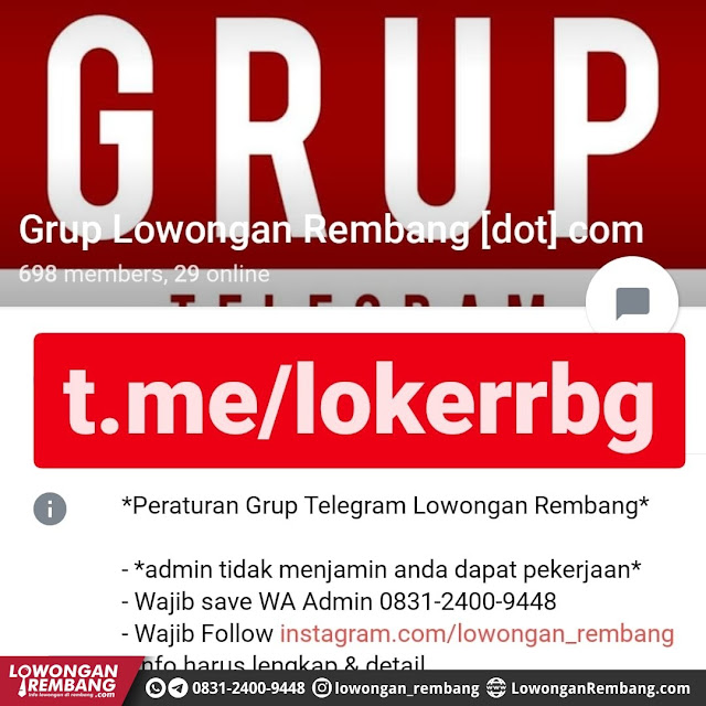 GRATIS !!! Jika Grup WhatsApp Lowongan Rembang Dot Com Penuh Gabung Telegram