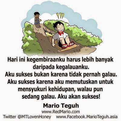 MOTIVASI dan INSPIRASI MARIO TEGUH  WWW.REDMARIO.COM 