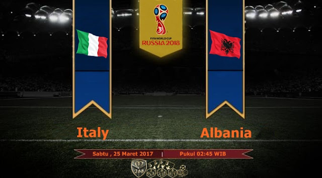  Prediksi Bola : Italia Vs Albania , Sabtu 25 Maret 2017 Pukul 02.45 WIB