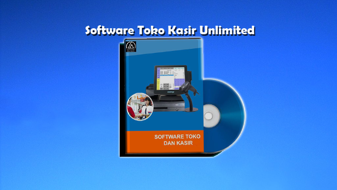 Software Toko Kasir Unlimited Full Version Gratis