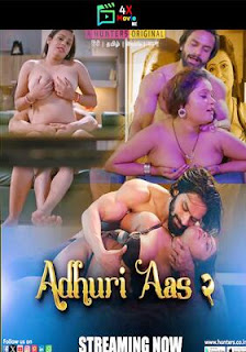 Adhuri Aas 2 2023 Hunters Episode 3 To 5 Hindi
