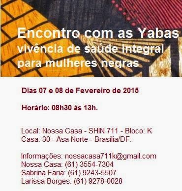 Encontro com as Yabas - vivência de saúde integral 