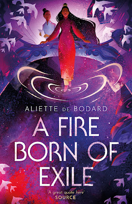 book cover of space opera A Fire Born of Exile by Aliette de Bodard