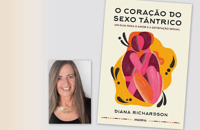 Autora Diana Richardson e capa do livro "O coração do sexo tântrico".