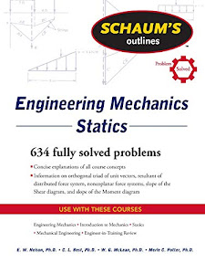 Schaum's Outline of Engineering Mechanics: Statics (Schaum's Outlines)