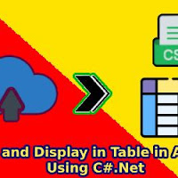 Upload CSV File and Display in Table in Asp.Net Core MVC Using C#.Net