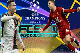 Download Game Android FTS 2020 UCL 2020