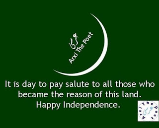 Pakistan independence quotes, pakistan poetry, poetry about pakistan day, nation day poetry, happy independence peotry, happy independence day quotes, english quotes happy independence day,