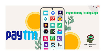 Paytm Money Earning Apps: How to Make Money Online with Your Smartphone