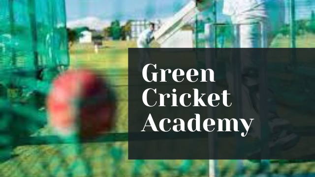 Green Cricket Academy