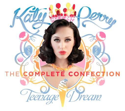 Katy Perry's expanded edition of Teenage Dream called The Complete 