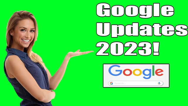 Google Updates 2023