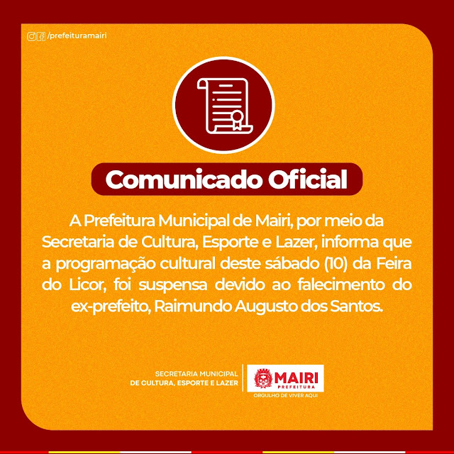 Prefeitura de Mairi suspende Feira do Licor, após falecimento de ex-prefeito