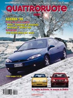 Quattroruote 519 - Gennaio 1999 | ISSN 0035-5917 | TRUE PDF | Mensile | Motori | Prove su Strada | Automobili | Listino Prezzi
Quattroruote è una rivista mensile italiana di automobilismo, fondata dall'imprenditore marchigiano Gianni Mazzocchi nel febbraio 1956, con l'obiettivo di creare una rivista per il «guidatore medio», ben presto divenuta la più venduta in Italia nel suo genere. Negli anni ha esteso la sua diffusione, stringendo accordi con diverse testate internazionali, in nazioni quali Russia, Cina, Romania e nel 2007 in Inghilterra, inaugurando una partnership con Top Gear.