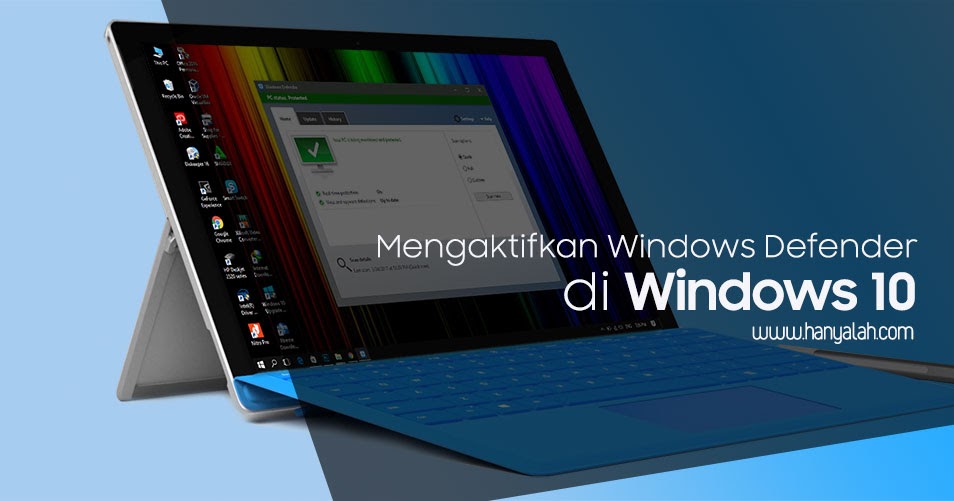 Windows Defender di Windows 10 Terblock? Begini Cara ...