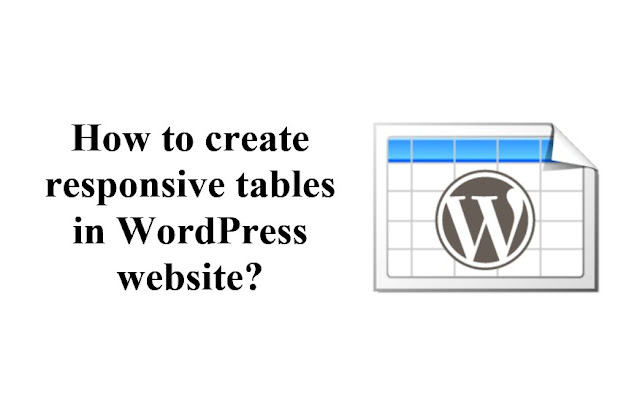 How to create responsive tables in WordPress website