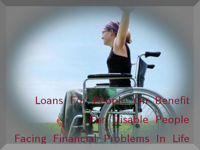 Loans For People On Benefit 