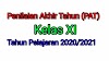PENILAIAN AKHIR TAHUN (PAT) KELAS XI