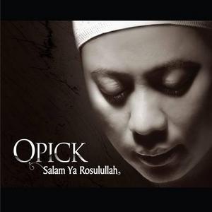 Opick - Salam Ya Rosulullah (Full Album 2012)