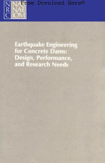 Download Earthquake Engineering for Concrete Dams Book