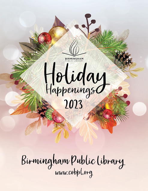 A collection of ornaments and fir tree branchs set against a soft light background. The cover is advertising the Holiday Happenings 2023 at the Birmingham Public Library.