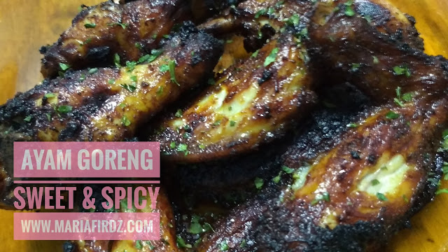 Ayam Goreng Sweet and Spicy