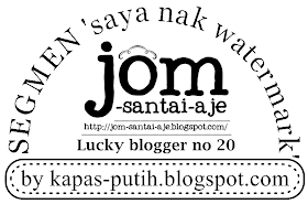 Lucky blogger no 20 - Segmen: Saya nak watermark by kapas-putih.blogspot.com