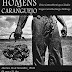 Homens caranguejo de 06 a 31 de Dezembro no SESC- Caixeiral/Parnaíba-PI