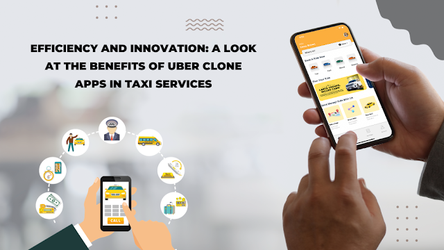 How Does Uber Clone Benefit Taxi Business?