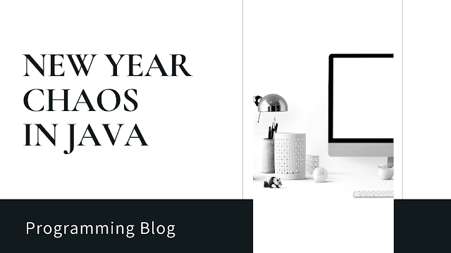 New Year Chaos HackerRank in Java