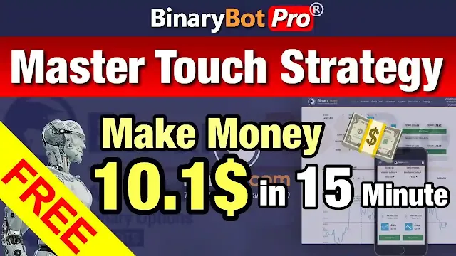 Binary Bot Download Master Touch Strategy software robot trading make money earn and money free download binary bot pro xml script 2023