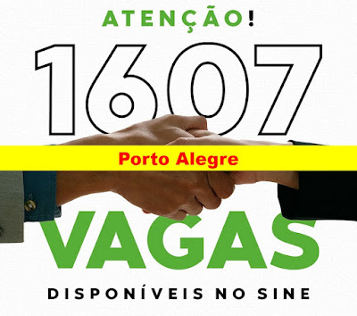 1607 vagas disponíveis no Sine Municipal de Porto Alegre