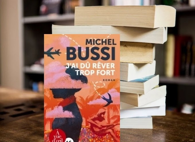 J'ai dû rêver trop fort- Michel Bussi