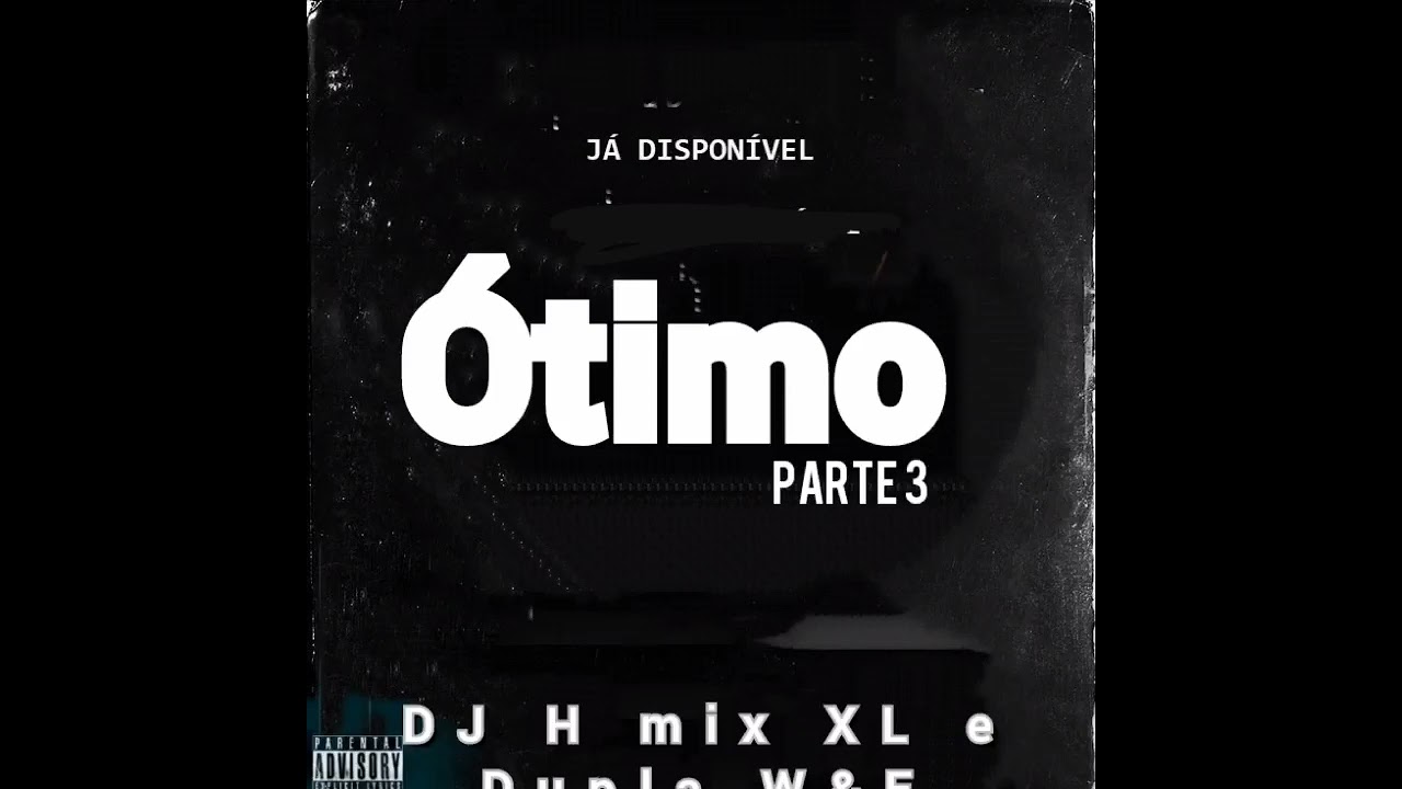 Dj Wami Pro x Eliézer Mix -  Ótimo (Parte 2)