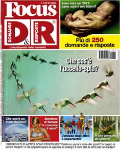 Focus D&R. Domande & Risposte 32 - Primavera 2012 | ISSN 1824-954X | PDF HQ | Trimestrale | Curiosità
Focus D&R è la rivista interamente dedicata alle domande più curiose, intelligenti, imbarazzanti, ma non impossibili.
Permette di accostarsi in modo originale e immediato alla conoscenza scientifica con domande mai scontate, rapidità di lettura e divertimento.
Appaga e stimola la curiosità e la voglia di sapere dei lettori.
Tra i contenuti: notizie scientifiche, risultati di ricerche in tutti i campi, ma anche tematiche più leggere, curiose e ironiche e tante notizie legati a temi di attualità e di forte impatto.