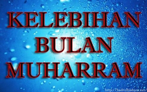 Keutamaan Bulan Muharram