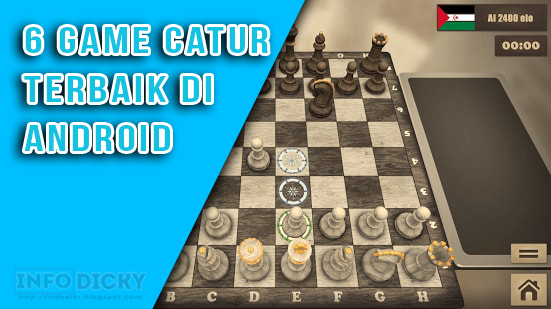 6 Game Catur Terbaik Di Android Yang Bisa Bikin Kamu Makin Jago Main Catur