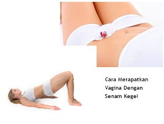 Mengembalikan Vagina Setelah Berhubungan