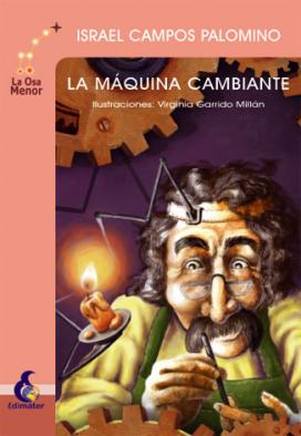  La máquina cambiante.