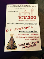 Rota 300 , #aparecida300anos, em comemoração aos 300 anos da aparição de Nossa Senhora Aparecida