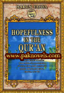 HOPEFULNESS IN THE QURAN by Harun Yahya