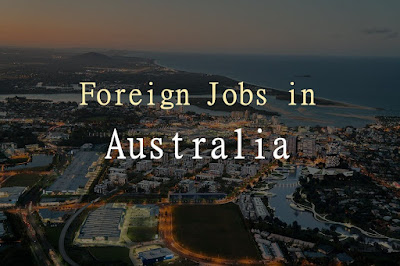 How to get a job in Australia for foreigners