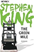 https://www.amazon.de/Green-Mile-Roman-Stephen-King/dp/3453435842/ref=sr_1_3?ie=UTF8&qid=1483814911&sr=8-3&keywords=the+green+mile